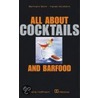 All about Cocktails & Barfood by Harald Wohlfahrt