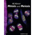 All about Mitosis and Meiosis