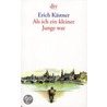Als ich ein kleiner Junge war door Erich Kästner