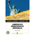 America's Democratic Republic