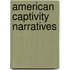 American Captivity Narratives