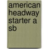 American Headway Starter A Sb door Liz Soars