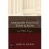 American Politics, Then & Now