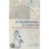 An Englishwoman In California by The Bodleian Library