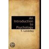 An Introduction To Psychology door T. Loveday