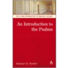 An Introduction to the Psalms door Alistair G. Hunter