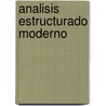 Analisis Estructurado Moderno door Edward Yourdan