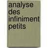 Analyse Des Infiniment Petits door Anonymous Anonymous