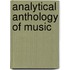 Analytical Anthology Of Music