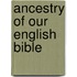 Ancestry of Our English Bible
