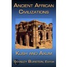 Ancient African Civilizations door Stanley Mayer Burstein