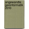 Angewandte Geoinformatik 2010 door Onbekend