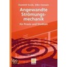 Angewandte Strömungsmechanik by Dominik Surek