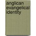 Anglican Evangelical Identity