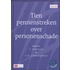 Tien pennenstreken door personenschade