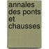 Annales Des Ponts Et Chausses