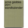 Anne Geddes 2011 Wandkalender door Onbekend