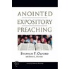 Anointed Expository Preaching door Stephen F. Olford