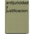 Antijuricidad y Justificacion
