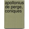 Apollonius De Perge, Coniques door Rhodius Apollonius