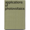 Applications of Photovoltaics by Unknown