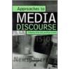 Approaches To Media Discourse door Gavin Bell