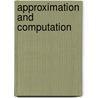 Approximation And Computation door Onbekend