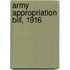 Army Appropriation Bill, 1916