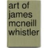 Art of James McNeill Whistler