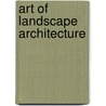 Art of Landscape Architecture door Samuel Parsons