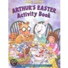 Arthur's Easter Activity Book door Marc Tolon Brown