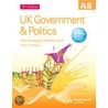 As Uk Government And Politics door Philip Lynch