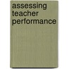 Assessing Teacher Performance by Sharon Castle