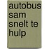 AUTOBUS SAM SNELT TE HULP