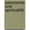 Astronomie und Spiritualität by Christoph Gerhard