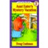 Aunt Eater's Mystery Vacation
