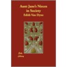 Aunt Jane's Nieces In Society by Edith van Dyne