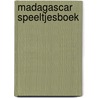 Madagascar speeltjesboek