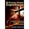 Awesome Christian Experiences door Buddy Holbrook