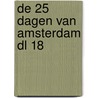 De 25 dagen van Amsterdam dl 18