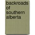 Backroads of Southern Alberta