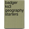 Badger Ks3 Geography Starters door Lisa Mitchell