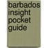 Barbados Insight Pocket Guide