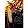 Bare Bones Memoirs Of A Witch door Julia Adams