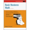 Basic Business Math (Revised) door Richard P. Truchon