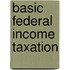 Basic Federal Income Taxation