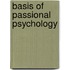 Basis of Passional Psychology