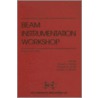 Beam Instrumentation Workshop by R.O. Hettel