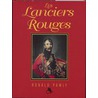 Les Lanciers Rouges door R. Pawly