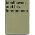 Beethoven and His Forerunners